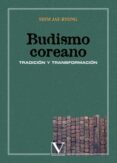 budismo coreano: tradicion y transformacion-shim jae-ryong-9788479623517 budismo coreano: tradicion y transformacion-shim jae-ryong-9788479623517
