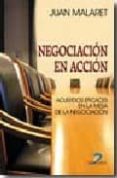 negociacion en accion: acuerdos eficaces en la mesa de la negocia cion-juan malaret-9788479788117 negociacion en accion: acuerdos eficaces en la mesa de la negocia cion-juan malaret-9788479788117