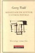 sebastian en sueños-georg trakl-9788481096217 sebastian en sueños-georg trakl-9788481096217