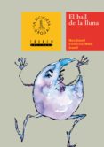 el ball de la lluna-marc granell-9788481314717 el ball de la lluna-marc granell-9788481314717