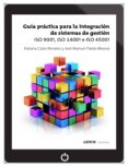 guia practica para la integracion de sistemas de gestion (ebook)-9788481439717 guia practica para la integracion de sistemas de gestion (ebook)-9788481439717