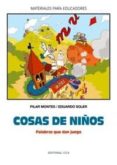 cosas de niños: palabras que dan juego-eduardo soler-9788483169117 cosas de niños: palabras que dan juego-eduardo soler-9788483169117