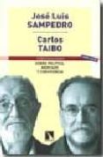 sobre politica, mercado y convivencia (5ª ed.)-carlos taibo-jose luis sampedro-9788483194317 sobre politica, mercado y convivencia (5ª ed.)-carlos taibo-jose luis sampedro-9788483194317