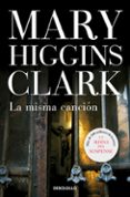 la misma cancion-mary higgins clark-9788483468517 la misma cancion-mary higgins clark-9788483468517