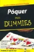 poquer para dummies: una guia que le enseña a equilibrar la habil idad y la suerte-richard d. harroch-9788483580417 poquer para dummies: una guia que le enseña a equilibrar la habil idad y la suerte-richard d. harroch-9788483580417