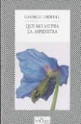 que no muera la aspidistra-george orwell-9788483830017 que no muera la aspidistra-george orwell-9788483830017
