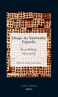 republica literaria-diego de saavedra fajardo-9788484327417 republica literaria-diego de saavedra fajardo-9788484327417