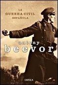 la guerra civil española-antony beevor-9788484329817 la guerra civil española-antony beevor-9788484329817
