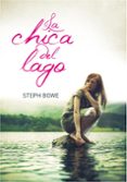 la chica del lago-steph bowe-9788484417217 la chica del lago-steph bowe-9788484417217