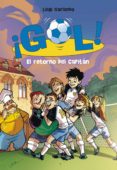 el retorno del capitán (serie ¡gol! 9) (ebook)-luigi garlando-9788484419617 el retorno del capitán (serie ¡gol! 9) (ebook)-luigi garlando-9788484419617