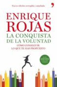 la conquista de la voluntad (ebook)-enrique rojas-9788484609117 la conquista de la voluntad (ebook)-enrique rojas-9788484609117