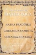 los origenes del hatha yoga-hatha pradipika-9788485895717 los origenes del hatha yoga-hatha pradipika-9788485895717