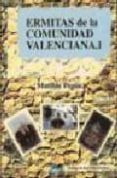 ermitas de la comunidad valenciana i-matilde pepin fernandez-9788487398117 ermitas de la comunidad valenciana i-matilde pepin fernandez-9788487398117