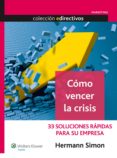 como vencer la crisis (ebook)-9788487670817 como vencer la crisis (ebook)-9788487670817