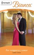 por venganza y amor (ebook)-caitlin crews-9788490006917 por venganza y amor (ebook)-caitlin crews-9788490006917