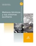 motores térmicos y sus sistemas auxiliares ed. 2014 (automocion)-9788490032817 motores térmicos y sus sistemas auxiliares ed. 2014 (automocion)-9788490032817