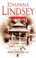 amar una sola vez (saga de los malory 1) (ebook)-johanna lindsey-9788490191217 amar una sola vez (saga de los malory 1) (ebook)-johanna lindsey-9788490191217
