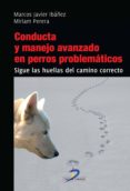 conducta y manejo avanzado de perros problematicos (ebook)-9788490520017 conducta y manejo avanzado de perros problematicos (ebook)-9788490520017