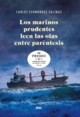 los marinos prudentes leen (hotusa)-carlos fernandez salinas-9788490567517 los marinos prudentes leen (hotusa)-carlos fernandez salinas-9788490567517