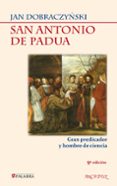 san antonio de padua-jan dobraczynsky-9788490616017 san antonio de padua-jan dobraczynsky-9788490616017