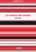 la cultura del cuerpo (ebook)-9788490649817 la cultura del cuerpo (ebook)-9788490649817