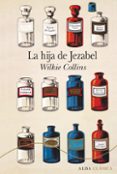 la hija de jezabel-wilkie collins-9788490652817 la hija de jezabel-wilkie collins-9788490652817