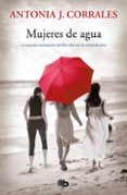 mujeres de agua-antonia de j. corrales-9788490704417 mujeres de agua-antonia de j. corrales-9788490704417