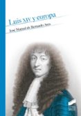 luis xiv y europa-9788490772317 luis xiv y europa-9788490772317