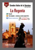 la regenta: lectura graduada - b1-leopoldo (seud. clarin) alas-9788490817117 la regenta: lectura graduada - b1-leopoldo (seud. clarin) alas-9788490817117