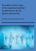 sucesion mortis causa de la empresa familiar-purificacion cremades garcia-9788490851517 sucesion mortis causa de la empresa familiar-purificacion cremades garcia-9788490851517