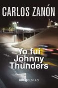 yo fui johnny thunders-carlos zanon-9788491870517 yo fui johnny thunders-carlos zanon-9788491870517