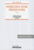 introduccion al sistema tributario español (6ª ed.)-luis maria cazorla prieto-pablo chico de la camara-9788491973317 introduccion al sistema tributario español (6ª ed.)-luis maria cazorla prieto-pablo chico de la camara-9788491973317