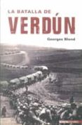 la batalla de verdun-georges blond-9788492400317 la batalla de verdun-georges blond-9788492400317