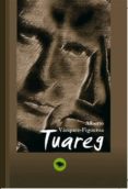 tuareg-alberto vazquez-figueroa-9788492500017 tuareg-alberto vazquez-figueroa-9788492500017