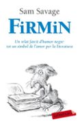 firmin-sam savage-9788492549917 firmin-sam savage-9788492549917