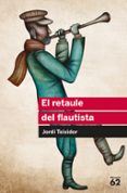 el retaule del flautista-jordi teixidor martinez-9788492672417 el retaule del flautista-jordi teixidor martinez-9788492672417
