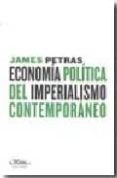 economia politica del imperialismo contemporaneo-james petras-9788492724017 economia politica del imperialismo contemporaneo-james petras-9788492724017