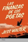 las finanzas de los poetas-jess walter-9788492919017 las finanzas de los poetas-jess walter-9788492919017