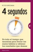 4 segundos-peter bregman-9788492921317 4 segundos-peter bregman-9788492921317