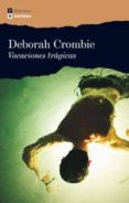 vacaciones tragicas (serie duncan kincaid & gemma james 1)-deborah crombie-9788493739317 vacaciones tragicas (serie duncan kincaid & gemma james 1)-deborah crombie-9788493739317