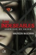 los indeseables: cronicas de heaven-maureen mcgowan-9788494112317 los indeseables: cronicas de heaven-maureen mcgowan-9788494112317