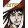 leo circus-roberto malo-veronica leonetti-9788494236617 leo circus-roberto malo-veronica leonetti-9788494236617