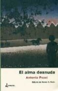 el alma desnuda-antonia pozzi-9788494434617 el alma desnuda-antonia pozzi-9788494434617
