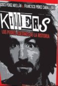killers-francisco perez abellan-9788494446917 killers-francisco perez abellan-9788494446917