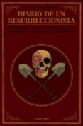 diario de un resurreccionista-james blake bailey-9788494619717 diario de un resurreccionista-james blake bailey-9788494619717