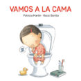 vamos a la cama-rocio bonilla-9788494783517 vamos a la cama-rocio bonilla-9788494783517