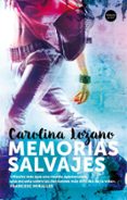 memorias salvajes-carolina lozano-9788494819117 memorias salvajes-carolina lozano-9788494819117