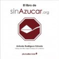 el libro de sinazucar.org-antonio rodriguez estrada-9788494901317 el libro de sinazucar.org-antonio rodriguez estrada-9788494901317