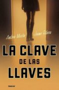 la clave de las llaves-jaume ribera-andreu martin-9788495618917 la clave de las llaves-jaume ribera-andreu martin-9788495618917