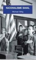 nacionalisme banal-michael billig-9788495916617 nacionalisme banal-michael billig-9788495916617